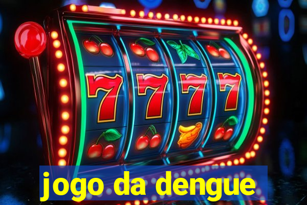 jogo da dengue